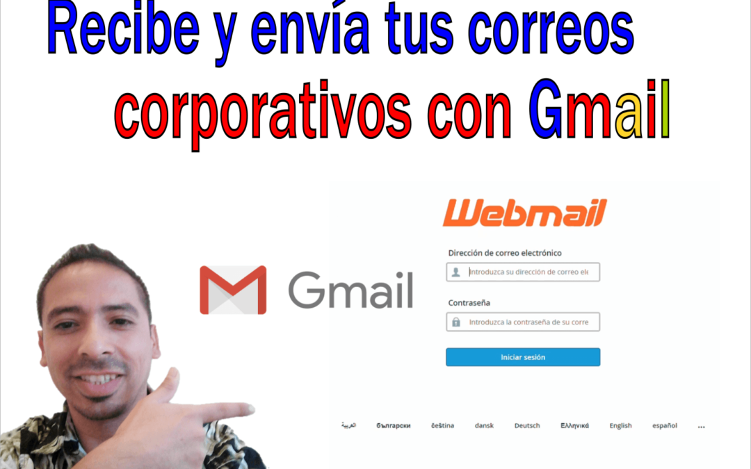 Recibe y envía tus correos corporativos con Gmail